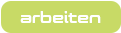 Arbeiten