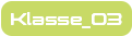 Klasse 03